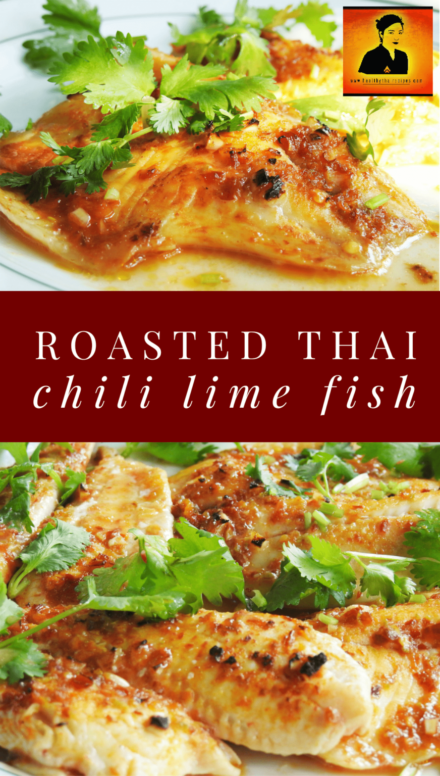 Roasted Thai Chili Lime Fish
