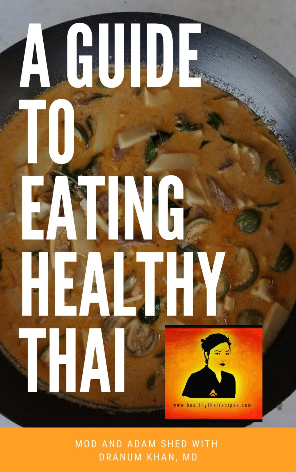 Guide to eating Thai healthy