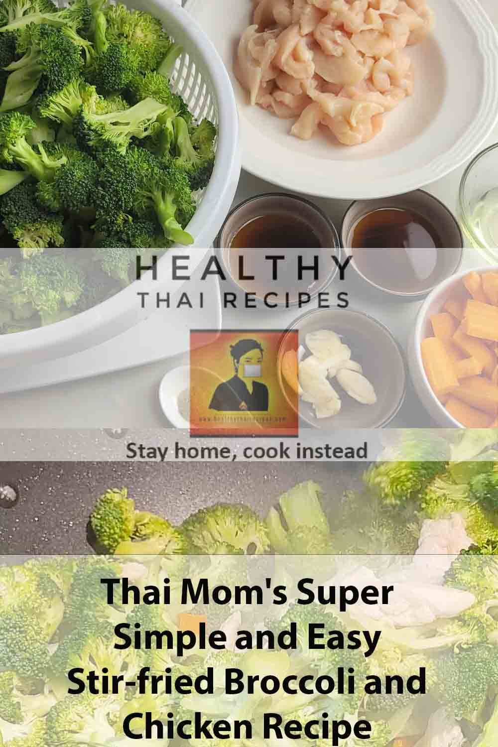 Receta súper sencilla y fácil de brócoli y pollo salteado de mamá tailandesa Pinterest Image