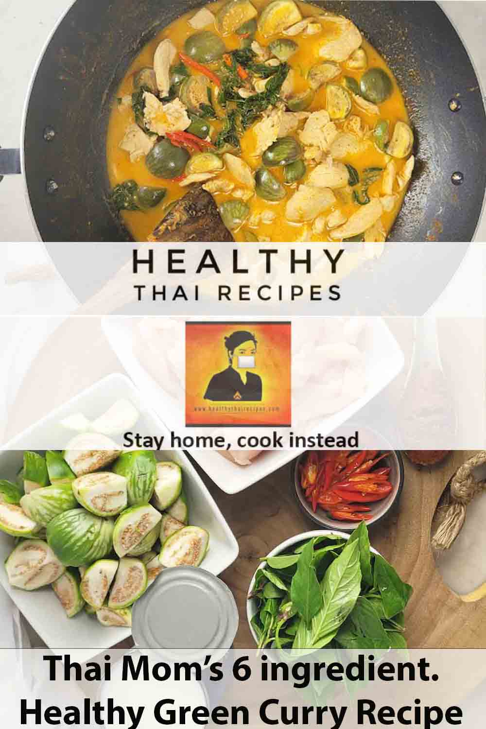 Thai Mom's Easy six ส่วนผสมสุขภาพสูตรแกงเขียวหวาน Pinterest image